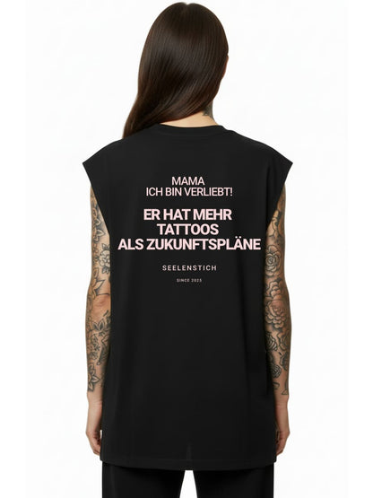 Mama, Ich Bin Verliebt! - Sleeveless Oversized Tee