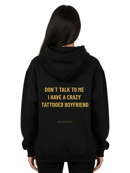 Don't Talk To Me - Oversized Hoodie