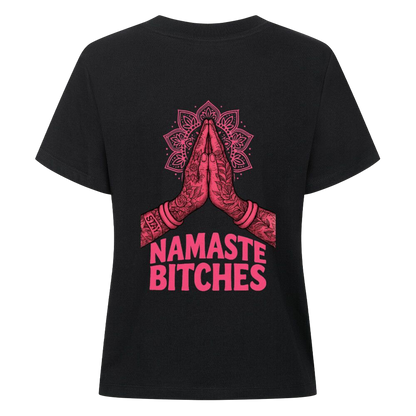Namaste Bitches - Damen Premium Shirt (ohne Frontprint)