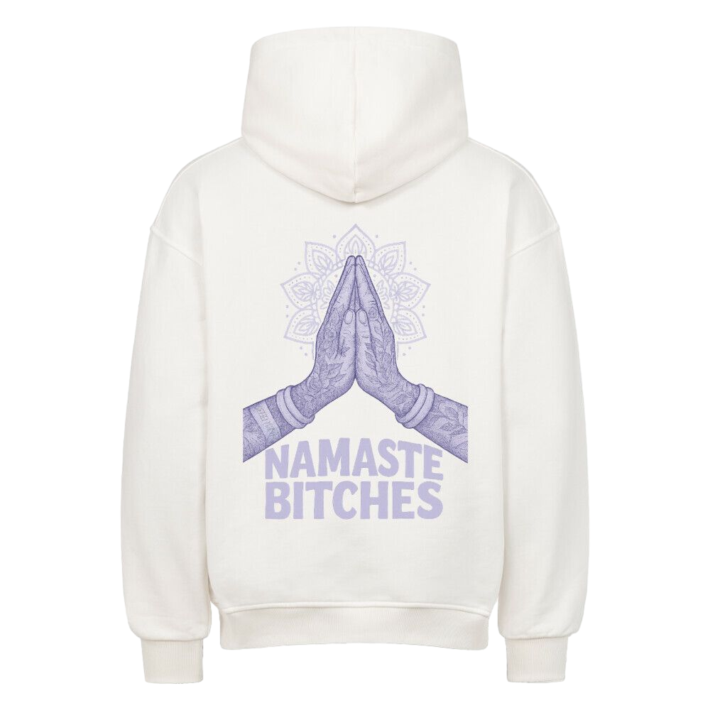 Namaste Bitches Lavendel - Oversized Hoodie