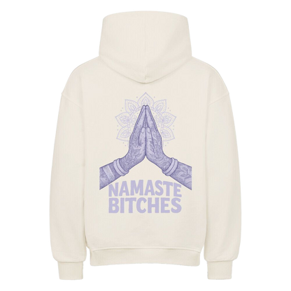 Namaste Bitches Lavendel - Oversized Hoodie