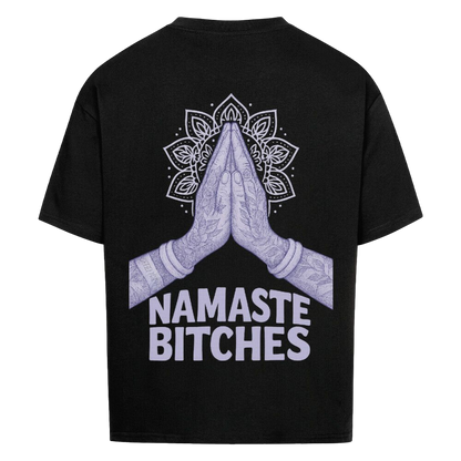 Namaste Bitches Lavendel - Oversized Shirt