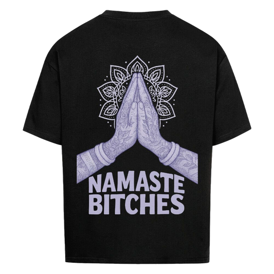 Namaste Bitches Lavendel - Oversized Shirt