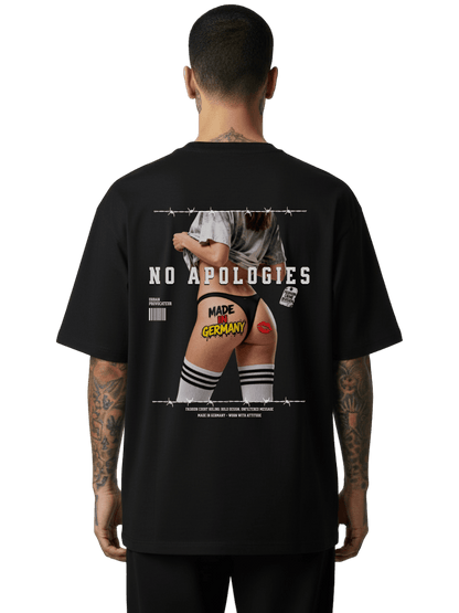 No Apologies - Oversized Shirt