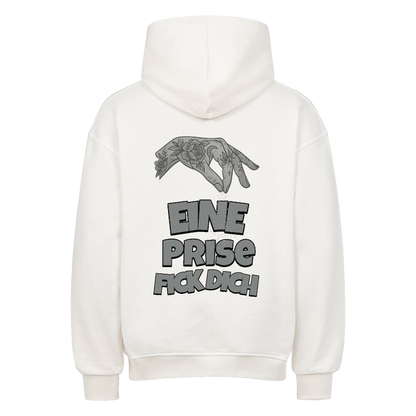 Eine Prise Fick Dich - Oversized Hoodie
