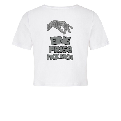 Eine Prise Fick Dich - Ladies Cropped Tee
