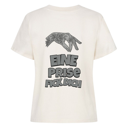 Eine Prise Fick Dich - Damen Premium Shirt