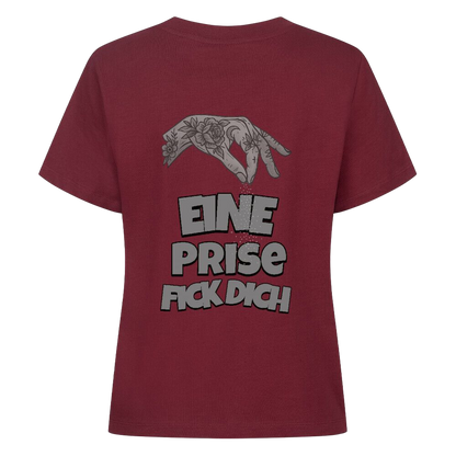 Eine Prise Fick Dich - Damen Premium Shirt