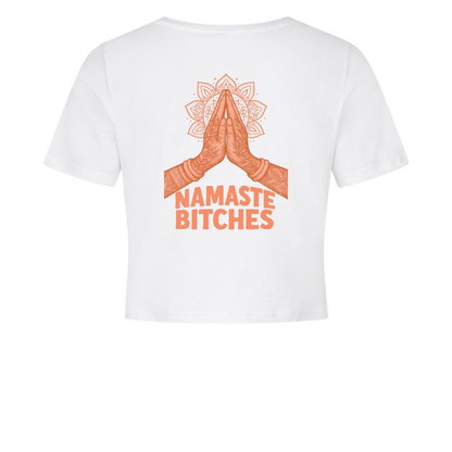 Namaste Bitches Orange - Ladies Cropped Tee