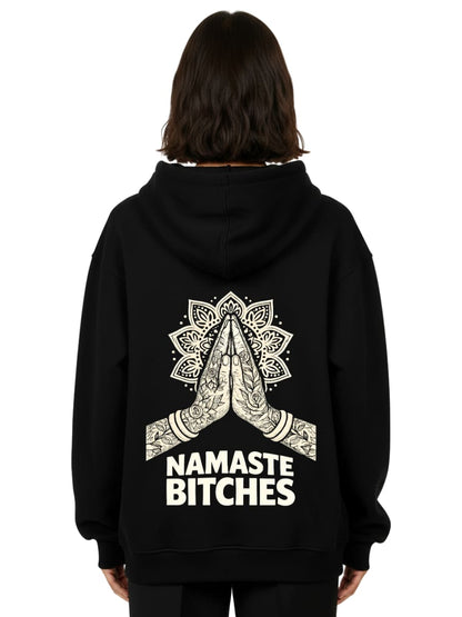 Namaste Bitches Off White - Oversized Hoodie