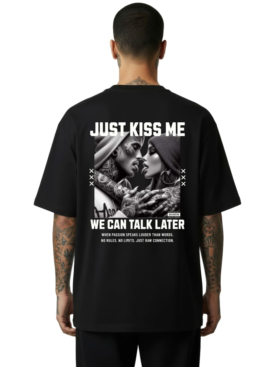 Just Kiss Me - Oversized Shirt