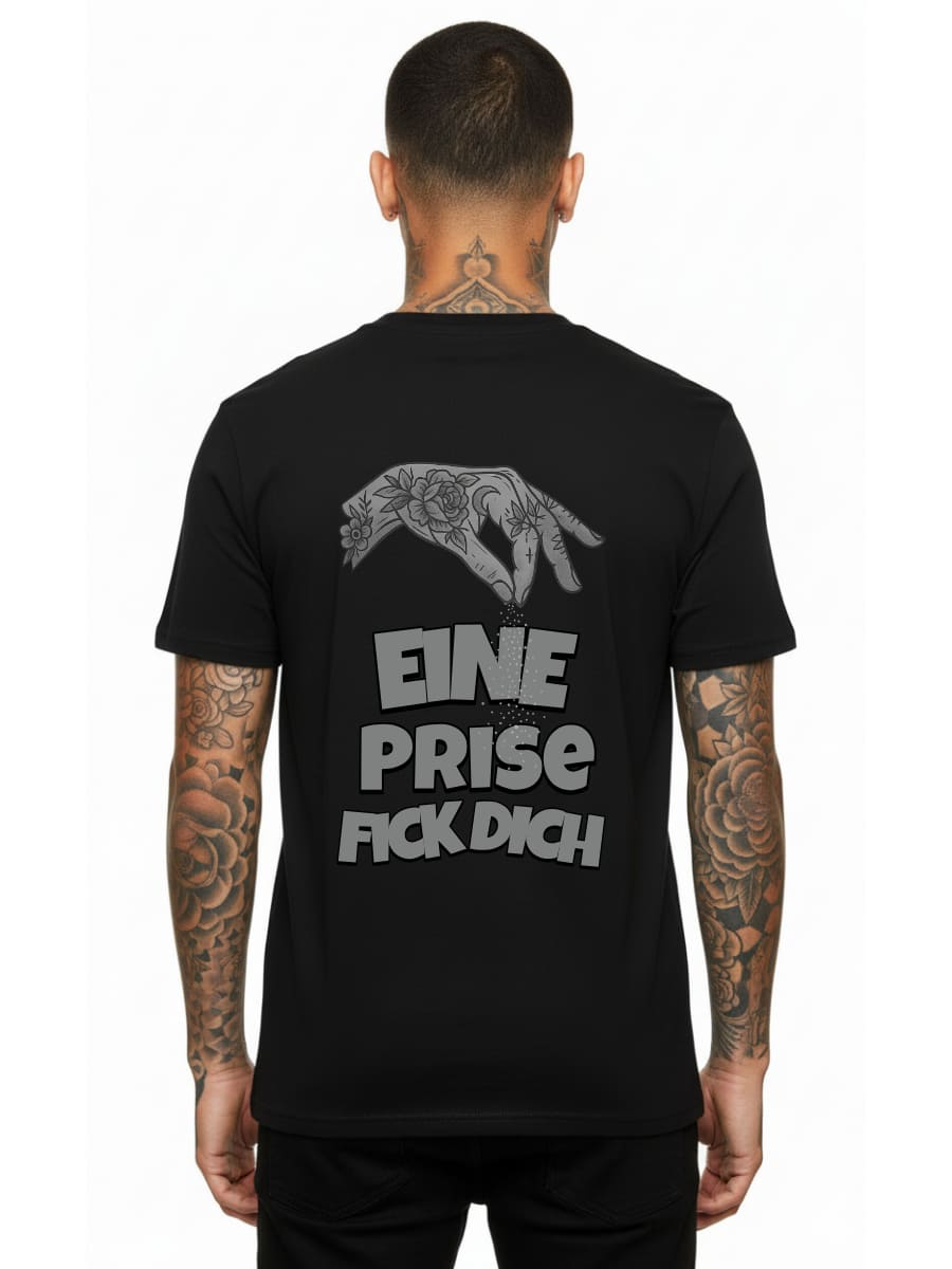 Eine Prise Fick Dich - Unisex Premium Shirt