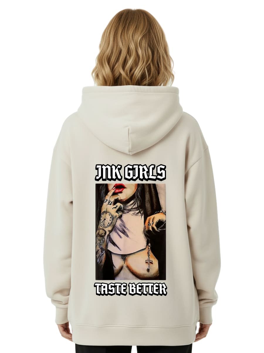 Ink Girls Taste Better - Oversized Hoodie